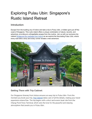 exploring pulau ubin singapore s rustic island