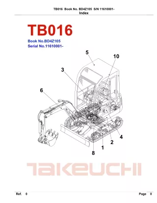 Takeuchi TB016 Compact Excavator Parts Catalogue Manual SN11610001 and up