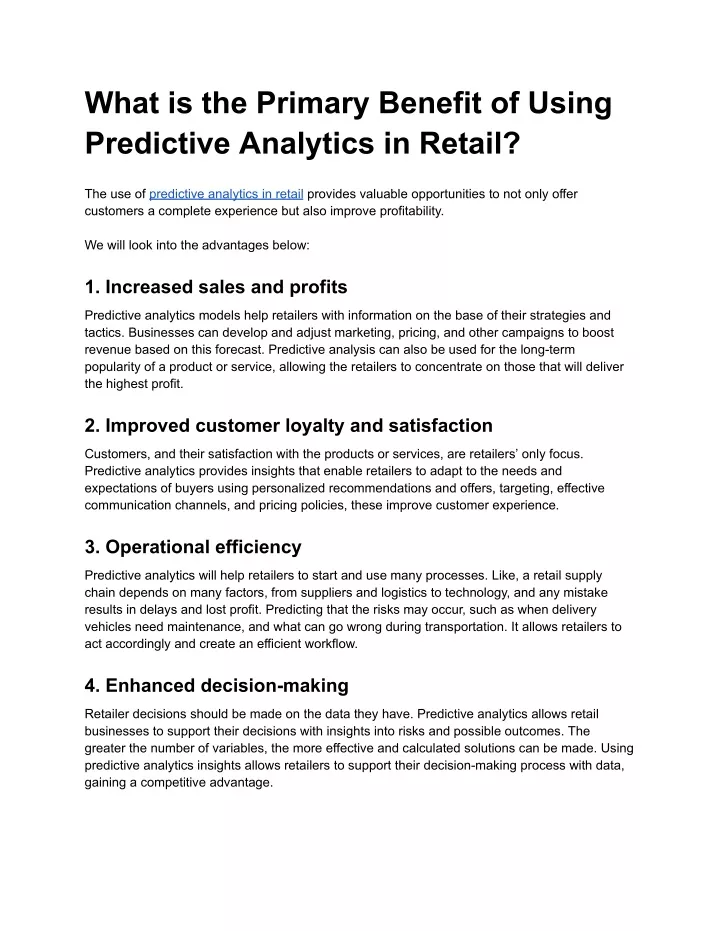 what is the primary benefit of using predictive