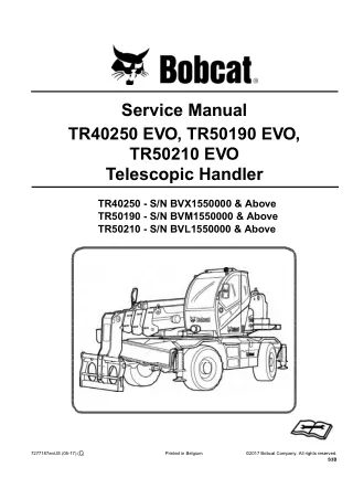 Bobcat TR40250 EVO Telescopic Handler Service Repair Manual SN BVX1550000 and Above