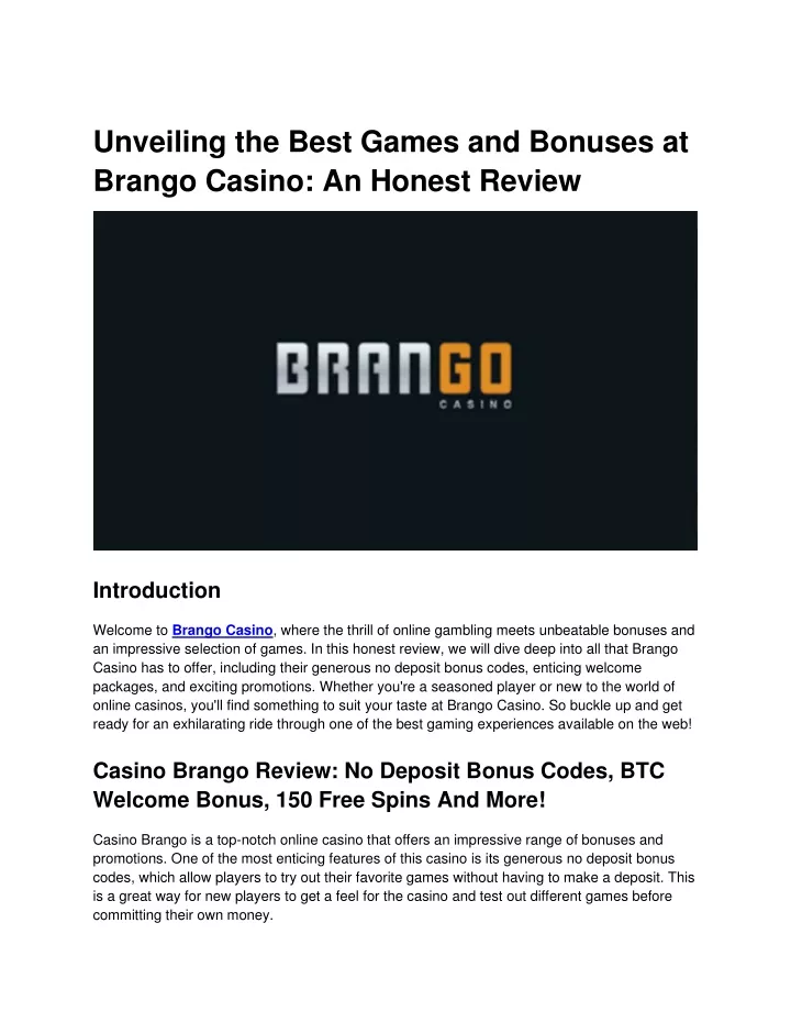 unveiling the best games and bonuses at brango