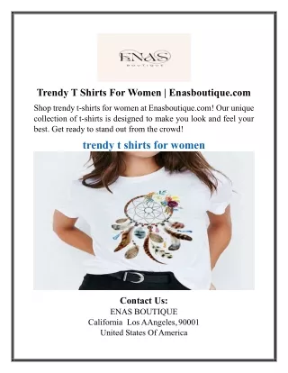 Trendy T Shirts For Women | Enasboutique.com