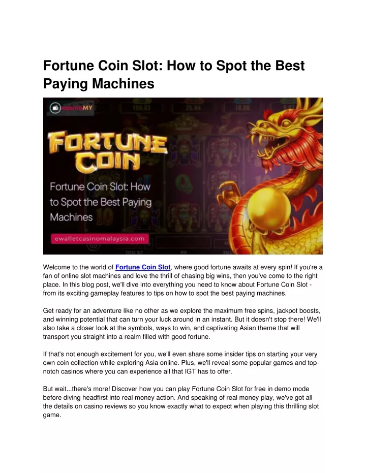 fortune coin slot how to spot the best paying