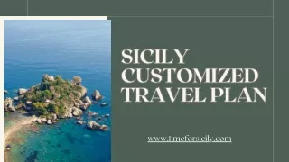 Your Tailored Escape with Time for Sicily's Customized Travel Plan