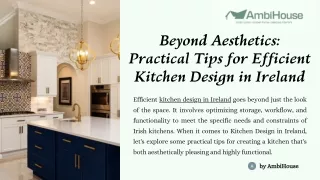 Beyond Aesthetics: Practical Tips for Efficient Kitchen Design in Ireland