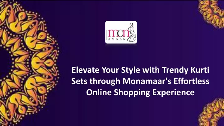 elevate your style with trendy kurti sets through