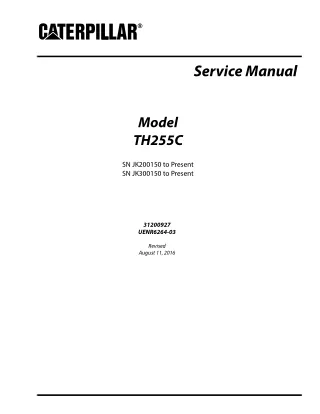 Caterpillar Cat TH255C Telehandler Service Repair Manual SN JK200150 to Present