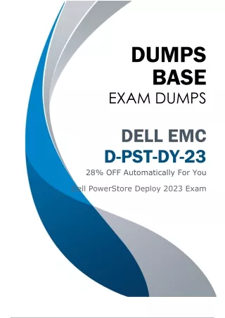 Latest D-PST-DY-23 Dumps (V8.02) for DELL EMC Exam Preparation - Pass Exam