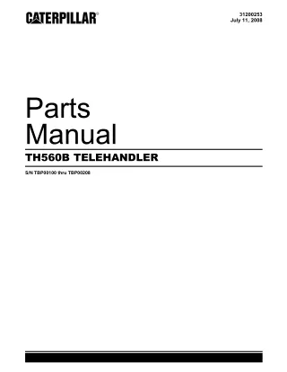 Caterpillar Cat TH560B Telehandler Parts Catalogue Manual SN TBP00100 thru TBP00208