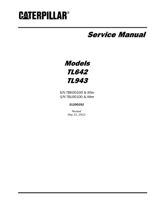 Caterpillar Cat TL642 TL943 Telehandler Service Repair Manual (SN TBK00100 and After)