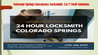 Colorado Springs Emergency Locksmith 247 Swift Solutions