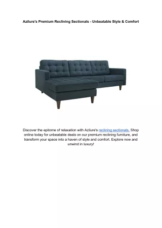 azilure s premium reclining sectionals unbeatable