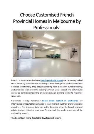 Choose Customised French Provincial Homes in Melbourne by Professionals!