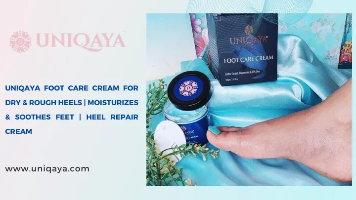 uniqaya foot care cream for