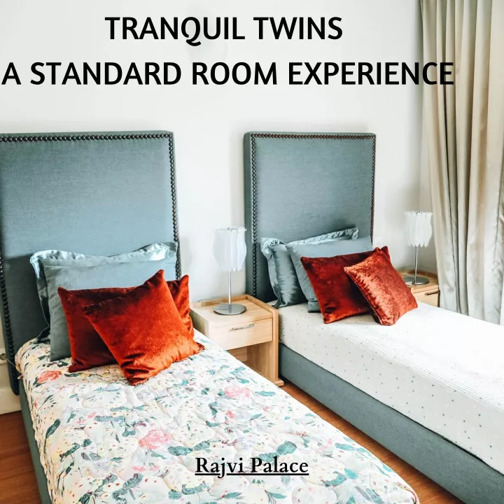 tranquil twins a standard room experience