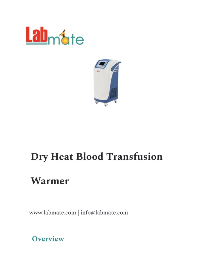 dry heat blood transfusion