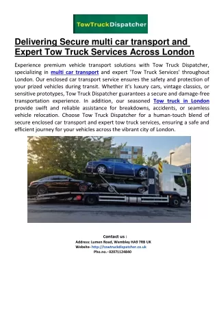 Tow Truck Dispatcher: Delivering Secure multi car transport