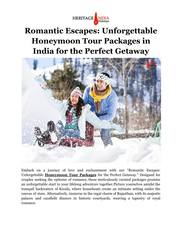 romantic escapes unforgettable honeymoon tour