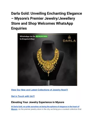 Darla Gold_ Unveiling Enchanting Elegance – Mysore's Premier Jewelry_Jewellery Store and Shop Welcomes WhatsApp Enquirie