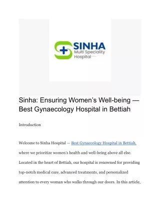 Sinha_ Ensuring Women’s Well-being — Best Gynaecology Hospital in Bettiah