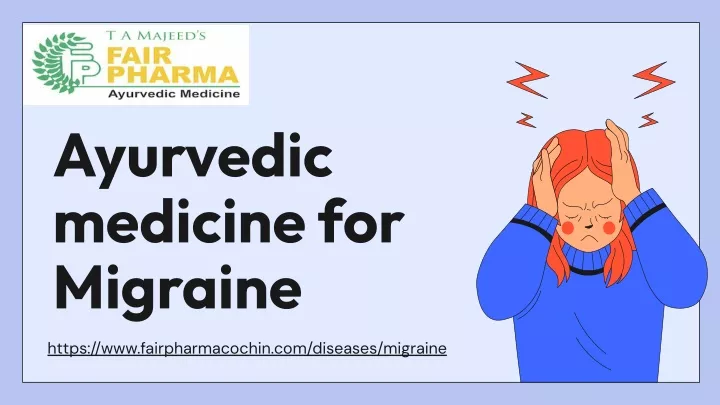 ayurvedic medicine for migraine