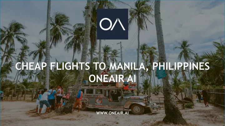 cheap flights to manila philippines oneair ai