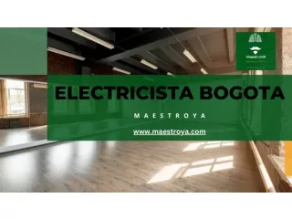 Electricista Bogota - Maestroya.com