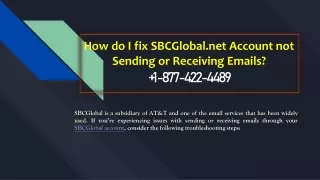 How do I fix SBCGlobal.net account not Sending or Receiving Emails? 877-422-4489
