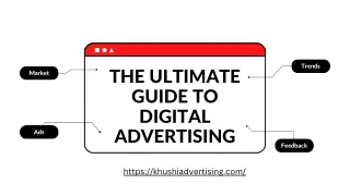 The Ultimate Guide to Digital Advertising
