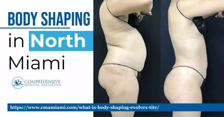 https www cmamiami com what is body shaping