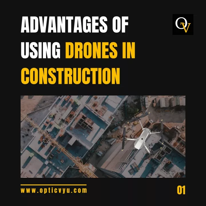 advantages of using drones in construction