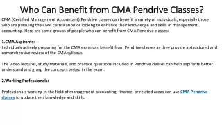 Who Can Benefit from CMA Pendrive Classes