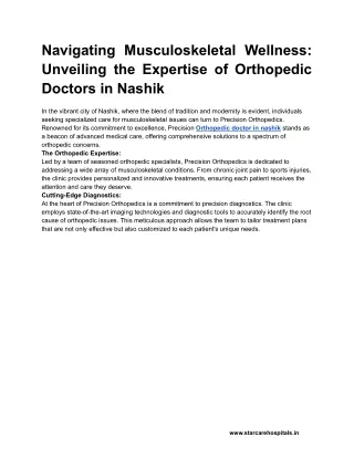 Navigating Musculoskeletal Wellness: Unveiling the Expertise of Orthopedic Doct