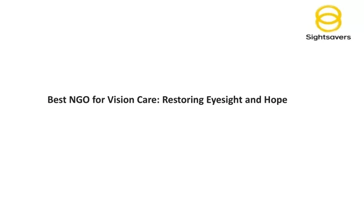 best ngo for vision care restoring eyesight
