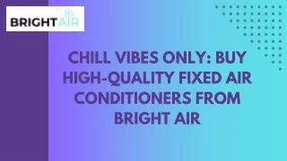 Buy Fixed Air Conditioners for Your Space|Get High- Fixed Air Cons Online
