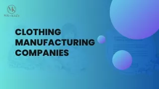 Clothing Manufacturing Companies- MK Kids