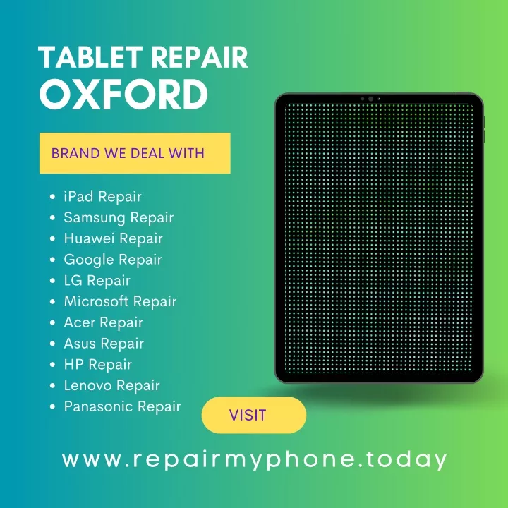 tablet repair oxford