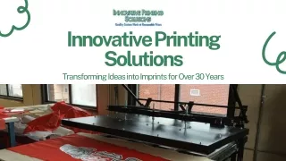 Innovative Printing Solutions: Transforming Ideas into Imprints for Over 30 Year