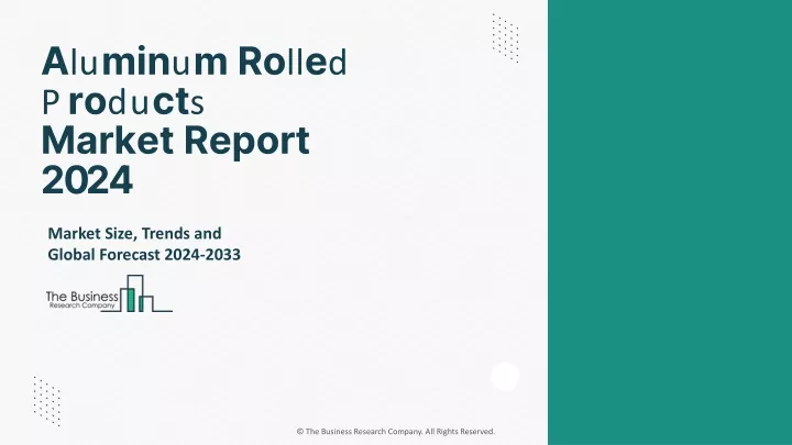 aluminum rolled products market report 2024