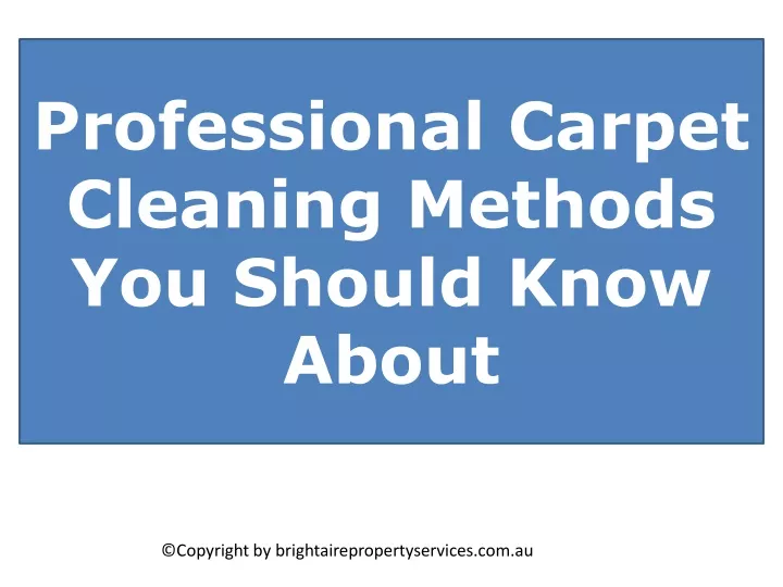 professional carpet cleaning methods you should