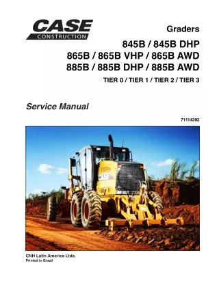 CASE 885B DHP TIER 0  TIER 1  TIER 2  TIER 3 Graders Service Repair Manual