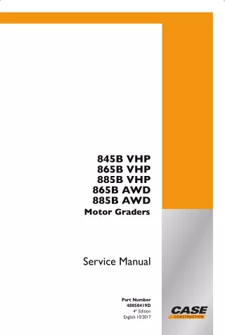 CASE 885B VHP Motor Grader Service Repair Manual