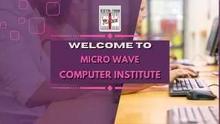 Micro Wave Computer Institute: Empowering Tomorrow's Tech Trailblazers.