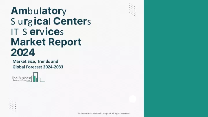 ambulatory surgical centers it services market