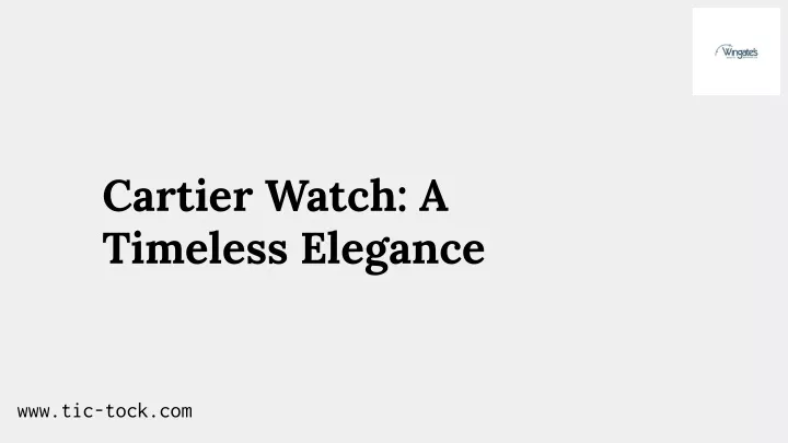 cartier watch a timeless elegance