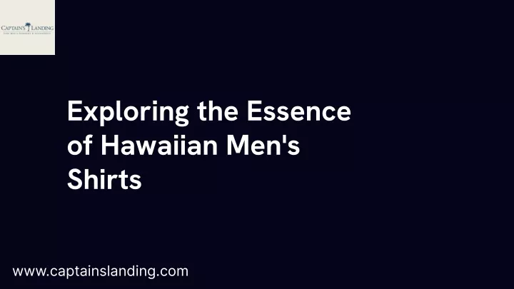 exploring the essence of hawaiian men s shirts