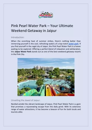 Pink Pearl Water Park – Your Ultimate Weekend Getaway in Jaipur
