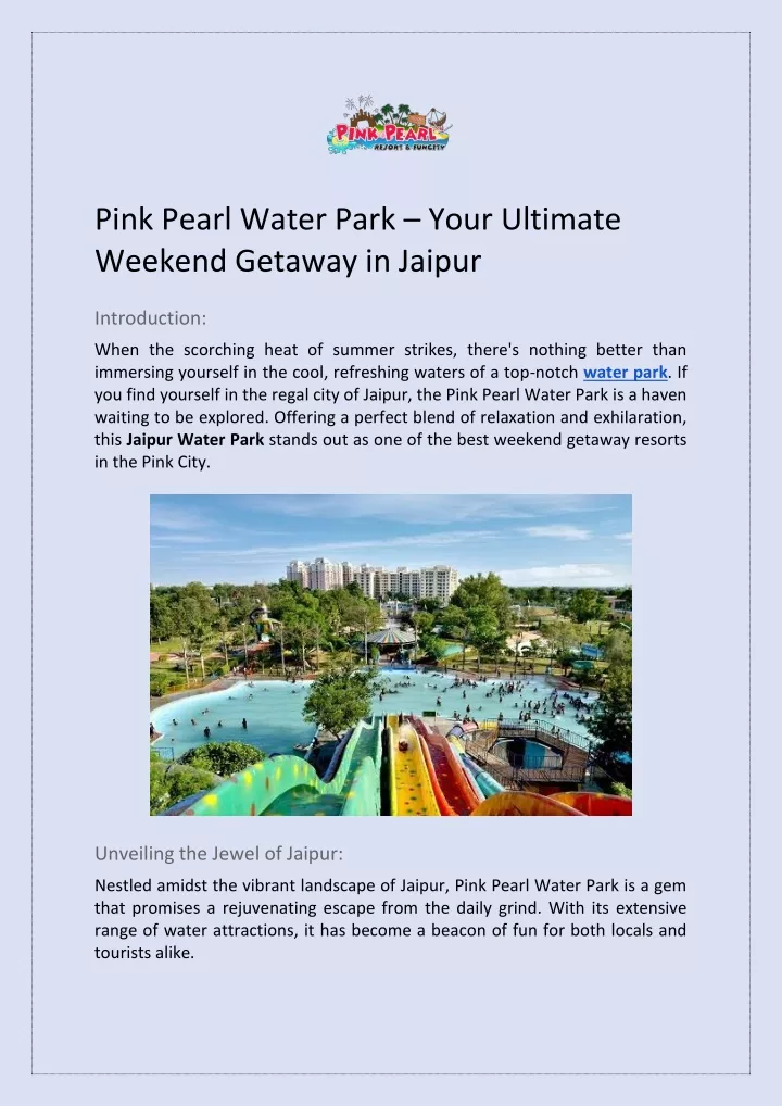 pink pearl water park your ultimate weekend