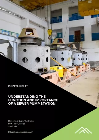Understanding the Function and Importance of a Sewer Pump Station