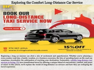 Exploring the Comfort Long-Distance Car Service